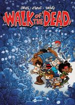 Walk of the dead Cover des Buches Walk of the dead (ISBN: 9783958399228)