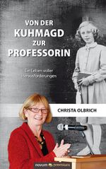 Von der Kuhmagd zur Professorin Cover des Buches Von der Kuhmagd zur Professorin (ISBN: 9783958409750)