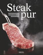 Steak pur Cover des Buches Steak pur (ISBN: 9783958431751)