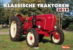 Klassische Traktoren 2019: Legendäre Schlepper aus acht Jahrzenhnten Cover des Buches Klassische Traktoren 2019: Legendäre Schlepper aus acht Jahrzenhnten (ISBN: 9783958436657)