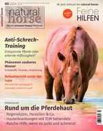 Natural Horse 51 - Rund um die Pferdehaut Cover des Buches Natural Horse 51 - Rund um die Pferdehaut (ISBN: 9783958471511)