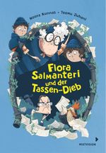 Flora Salmanteri und der Tassen-Dieb Band 2 Cover des Buches Flora Salmanteri und der Tassen-Dieb Band 2 (ISBN: 9783958541856)