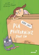 Pia Pfefferminz zieht ein Cover des Buches Pia Pfefferminz zieht ein (ISBN: 9783958542372)