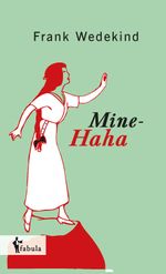 Mine-Haha Cover des Buches Mine-Haha (ISBN: 9783958553095)