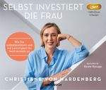 Selbst investiert die Frau Cover des Buches Selbst investiert die Frau (ISBN: 9783958625815)