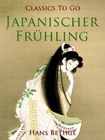 Japanischer Frühling (Classics To Go) Cover des Buches Japanischer Frühling (Classics To Go) (ISBN: 9783958646667)