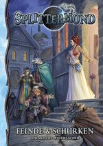 Feinde & Schurken Cover des Buches Feinde & Schurken (ISBN: 9783958671164)