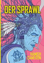 Der Sprawl Cover des Buches Der Sprawl (ISBN: 9783958671195)
