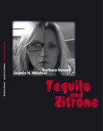 Tequila und Zitrone Cover des Buches Tequila und Zitrone (ISBN: 9783958762282)