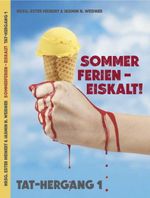 Sommerferien- Eiskalt! Cover des Buches Sommerferien- Eiskalt! (ISBN: 9783958762336)