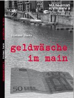 Geldwäsche im Main Cover des Buches Geldwäsche im Main (ISBN: 9783958762930)
