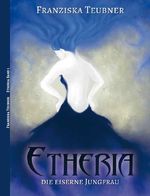Etheria Cover des Buches Etheria (ISBN: 9783958764859)