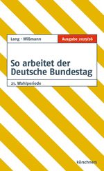 So arbeitet der Deutsche Bundestag Cover des Buches So arbeitet der Deutsche Bundestag (ISBN: 9783958792227)