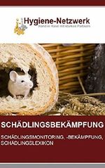 Schädlingsbekämpfung: Schädlingsmonitoring, Schädlingsbekämpfung, Schädlingslexikon: 2. erweiterte Auflage Cover des Buches Schädlingsbekämpfung: Schädlingsmonitoring, Schädlingsbekämpfung, Schädlingslexikon: 2. erweiterte Auflage (ISBN: 9783958800618)
