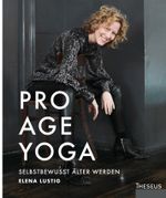Pro Age Yoga Cover des Buches Pro Age Yoga (ISBN: 9783958833258)