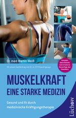 Muskelkraft - Eine starke Medizin Cover des Buches Muskelkraft - Eine starke Medizin (ISBN: 9783958833982)