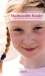 Hochsensible Kinder Cover des Buches Hochsensible Kinder (ISBN: 9783958834804)