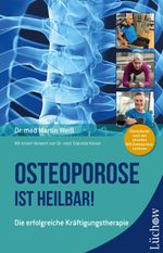 Osteoporose ist heilbar! Cover des Buches Osteoporose ist heilbar! (ISBN: 9783958834996)