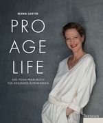 Pro Age Life Cover des Buches Pro Age Life (ISBN: 9783958835313)