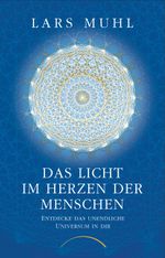 Das Licht im Herzen der Menschen Cover des Buches Das Licht im Herzen der Menschen (ISBN: 9783958836099)