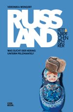 Fettnäpfchenführer Russland Cover des Buches Fettnäpfchenführer Russland (ISBN: 9783958891913)