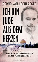 Ich bin Jude aus dem Herzen Cover des Buches Ich bin Jude aus dem Herzen (ISBN: 9783958900998)