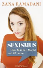 Sexismus Cover des Buches Sexismus (ISBN: 9783958901605)