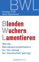 Blenden Wuchern Lamentieren Cover des Buches Blenden Wuchern Lamentieren (ISBN: 9783958902763)