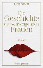 Die Geschichte der schweigenden Frauen Cover des Buches Die Geschichte der schweigenden Frauen (ISBN: 9783958905283)