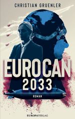 EUROCAN 2033 Cover des Buches EUROCAN 2033 (ISBN: 9783958905870)