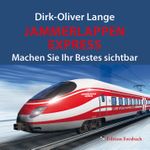 Jammerlappen Express Cover des Buches Jammerlappen Express (ISBN: 9783959040150)
