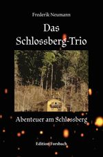 Das Schlossberg-Trio Cover des Buches Das Schlossberg-Trio (ISBN: 9783959042307)