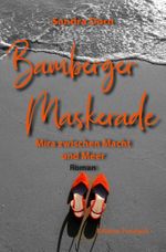Bamberger Maskerade Cover des Buches Bamberger Maskerade (ISBN: 9783959042444)