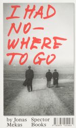 I had nowhere to go Cover des Buches I had nowhere to go (ISBN: 9783959051460)