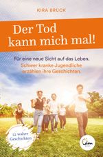 Der Tod kann mich mal! Cover des Buches Der Tod kann mich mal! (ISBN: 9783959101769)