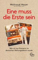 Eine muss die Erste sein Cover des Buches Eine muss die Erste sein (ISBN: 9783959103398)