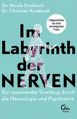 Im Labyrinth der Nerven Cover des Buches Im Labyrinth der Nerven (ISBN: 9783959103558)