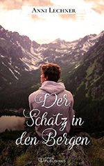 Der Schatz in den Bergen: ... und zwei weitere spannende Romane Cover des Buches Der Schatz in den Bergen: ... und zwei weitere spannende Romane (ISBN: 9783959122320)