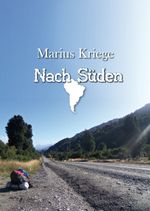 Nach Süden Cover des Buches Nach Süden (ISBN: 9783959150552)