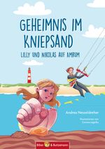 Geheimnis im Kniepsand - Lilly und Nikolas auf Amrum Cover des Buches Geheimnis im Kniepsand - Lilly und Nikolas auf Amrum (ISBN: 9783959160643)