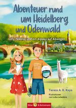 Abenteuer rund um Heidelberg und Odenwald - Lilly, Nikolas und ein Alpaka auf Abwegen Cover des Buches Abenteuer rund um Heidelberg und Odenwald - Lilly, Nikolas und ein Alpaka auf Abwegen (ISBN: 9783959160926)