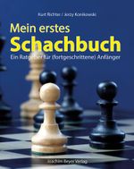 Mein erstes Schachbuch Cover des Buches Mein erstes Schachbuch (ISBN: 9783959201667)