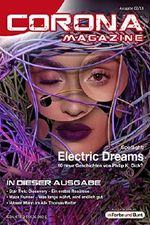 Corona Magazine 02/2018: Februar 2018: Nur der Himmel ist die Grenze Cover des Buches Corona Magazine 02/2018: Februar 2018: Nur der Himmel ist die Grenze (ISBN: 9783959360920)