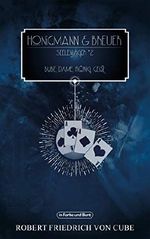 Honigmann & Breuer: Seelenjäger - Teil 2: Bube, Dame, König, Geist: aus der Serie WELTENWANDLER Cover des Buches Honigmann & Breuer: Seelenjäger - Teil 2: Bube, Dame, König, Geist: aus der Serie WELTENWANDLER (ISBN: 9783959361378)