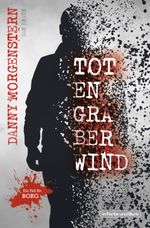 TOTENGRÄBERWIND Cover des Buches TOTENGRÄBERWIND (ISBN: 9783959364249)