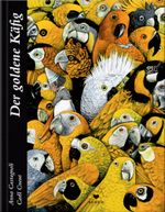 Der goldene Käfig Cover des Buches Der goldene Käfig (ISBN: 9783959390163)
