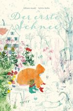 Der erste Schnee Cover des Buches Der erste Schnee (ISBN: 9783959392112)