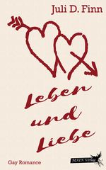 Leben und Liebe Cover des Buches Leben und Liebe (ISBN: 9783959490726)
