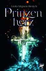 Prinzenherz Cover des Buches Prinzenherz (ISBN: 9783959491914)
