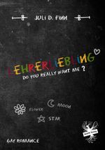 Lehrerliebling Cover des Buches Lehrerliebling (ISBN: 9783959492577)